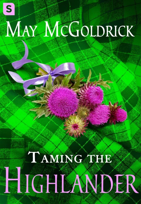 Taming the Highlander (The Scottish Relic Trilogy, 2)
