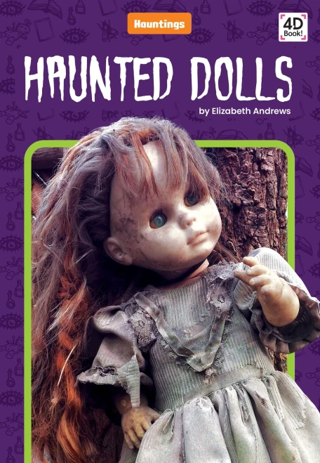Haunted Dolls (Hauntings)