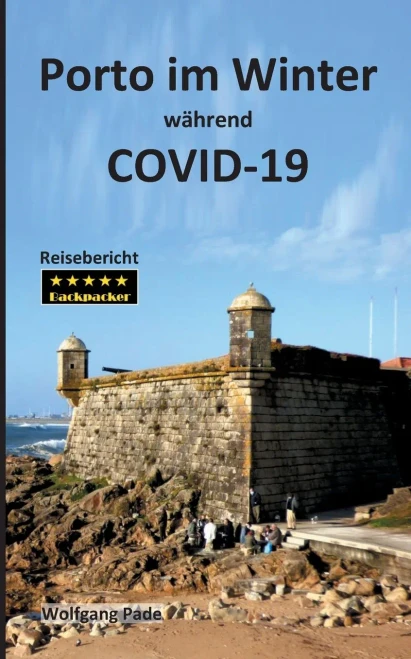 Porto im Winter während COVID-19 (German Edition)
