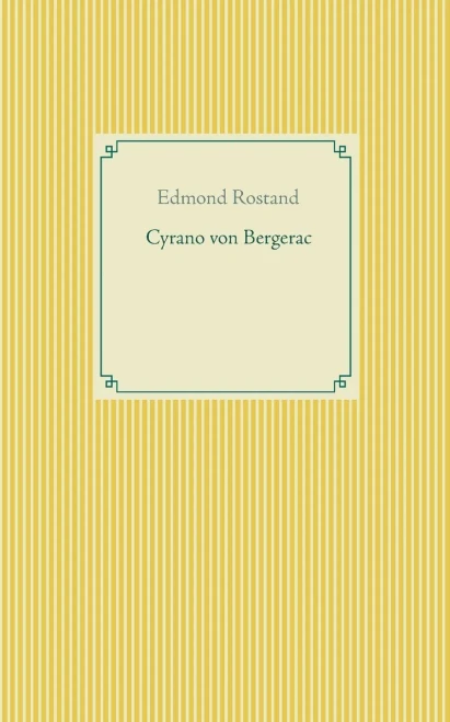 Cyrano von Bergerac (German Edition)