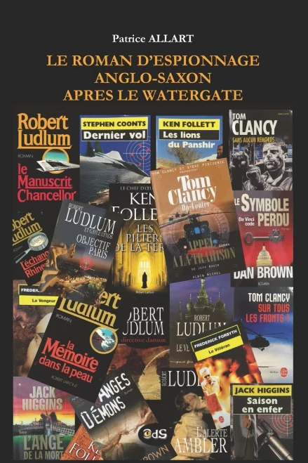 Le Roman d’Espionnage Anglo-Saxon après le Watergate (Les Etudes du Dr Armitage) (French Edition)