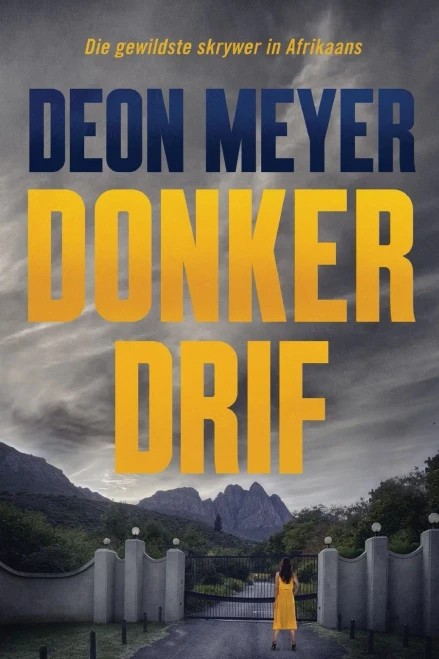 Donkerdrif (Afrikaans Edition)