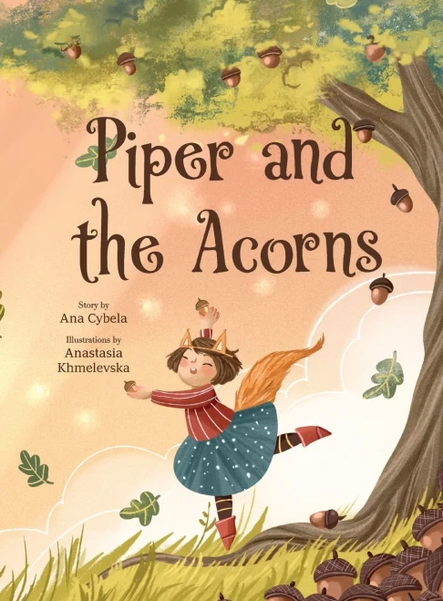 Piper and the Acorns - Hardcover