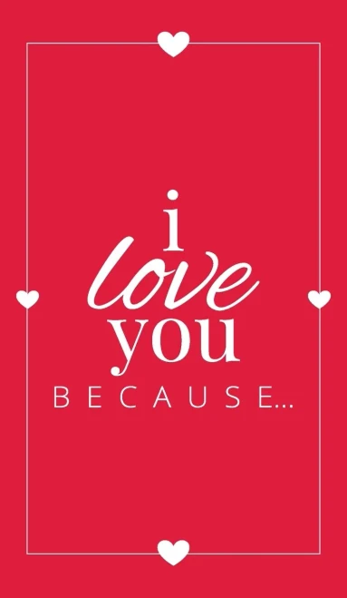 I Love You Because: A Red Hardbound Fill in the Blank Book for Girlfriend, Boyfriend, Husband, or Wife - Anniversary, Engagement, Wedding, Valentine's Day, Personalized Gift for Couples (Gift Books)