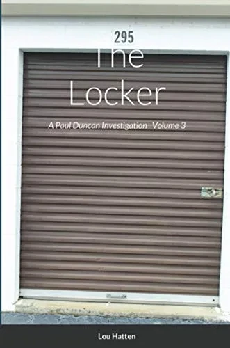 The Locker: A Paul Duncan Investigation Volume 3
