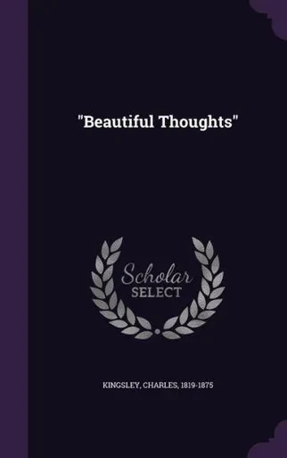 Beautiful Thoughts