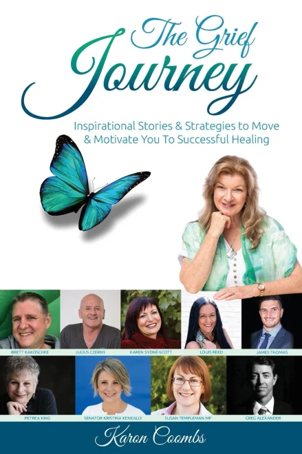 The Grief Journey: Inspirational Stories & Strategies to Move & Motivate You To Successful Healing