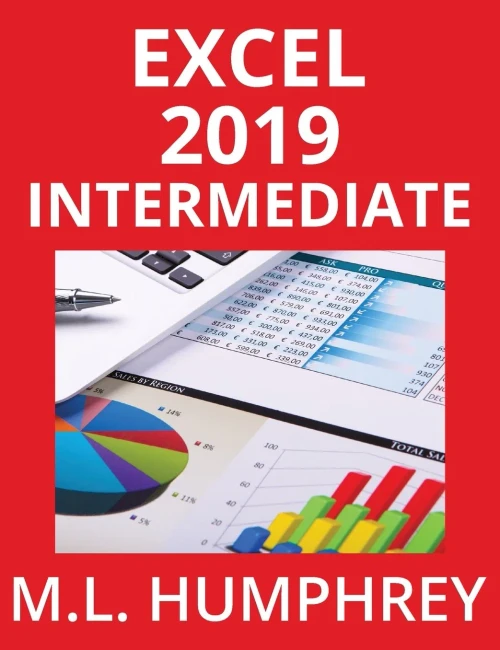 Excel 2019 Intermediate (Excel Essentials 2019) - Hardcover