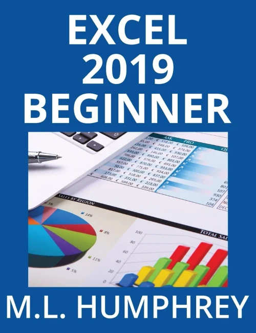 Excel 2019 Beginner (Excel Essentials 2019) - Hardcover