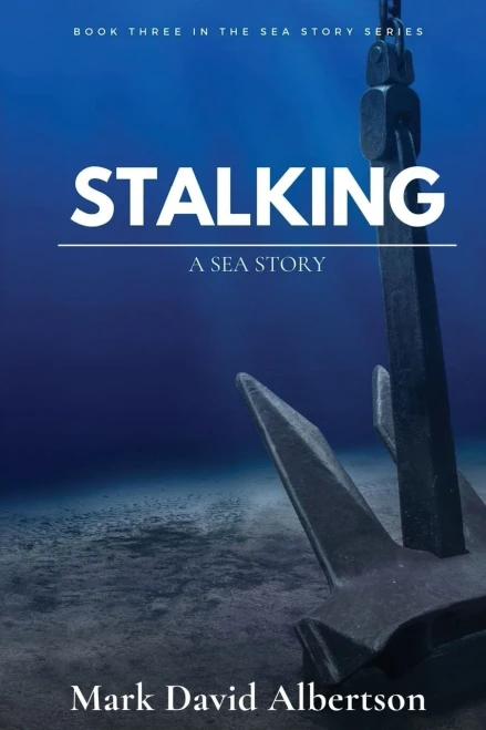 Stalking: A Sea Story