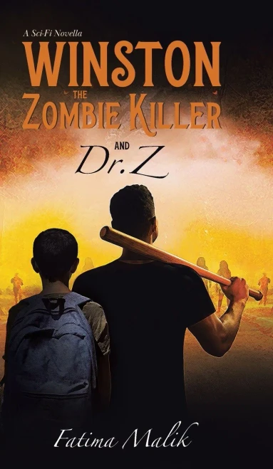 Winston the Zombie Killer: And Dr. Z - Hardcover