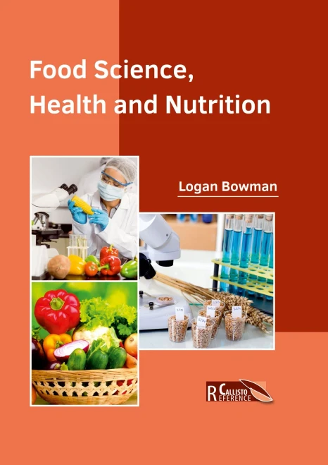 Food Science, Health And Nutrition