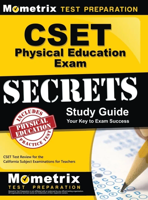 Cset Physical Education Exam Secrets Study Guide: Cset Test Review For The California Subject Examinations For Teachers