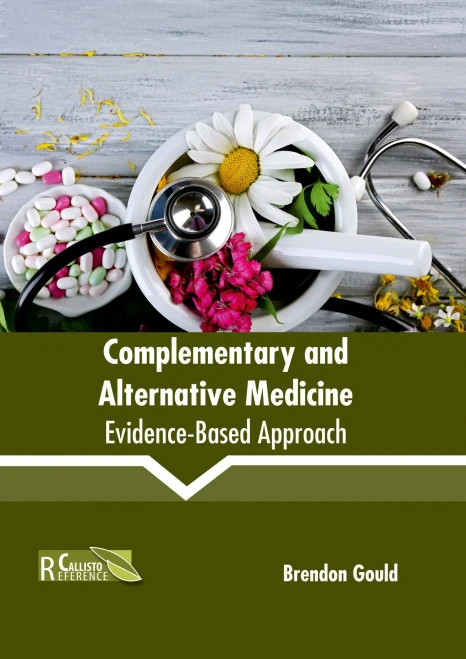 Complementary And Alternative Medicine: Evidence-Based Approach