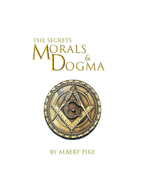 Morals And Dogma Of The Ancient And Accepted Scottish Rite Of Freemasonry Hardcover