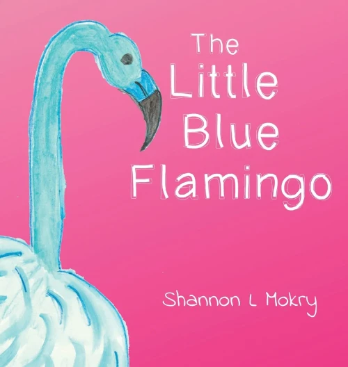The Little Blue Flamingo - Hardcover