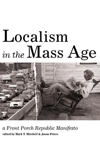Localism In The Mass Age