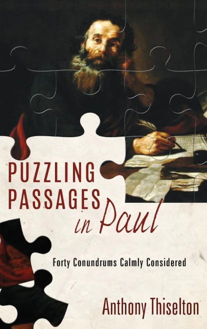 Puzzling Passages In Paul