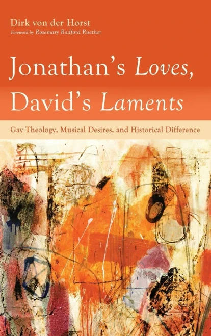 Jonathan'S Loves, David'S Laments