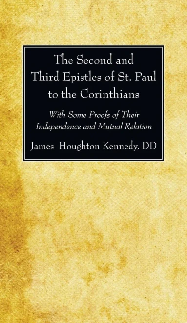 The Second And Third Epistles Of St. Paul To The Corinthians