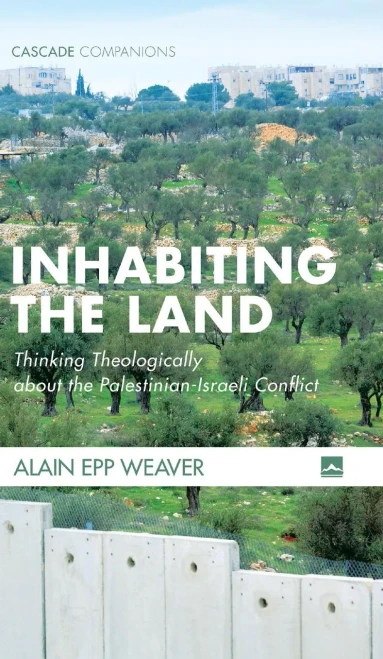 Inhabiting The Land (Cascade Companions)