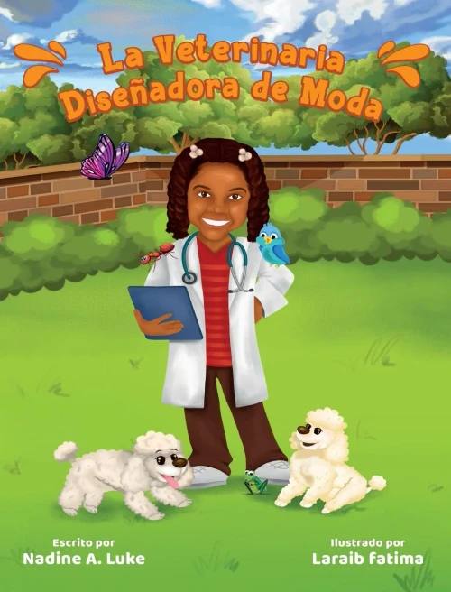 La Veterinaria Diseñadora de Moda (Spanish Edition)