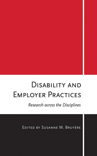 Disability And Employer Practices: Research Across The Disciplines