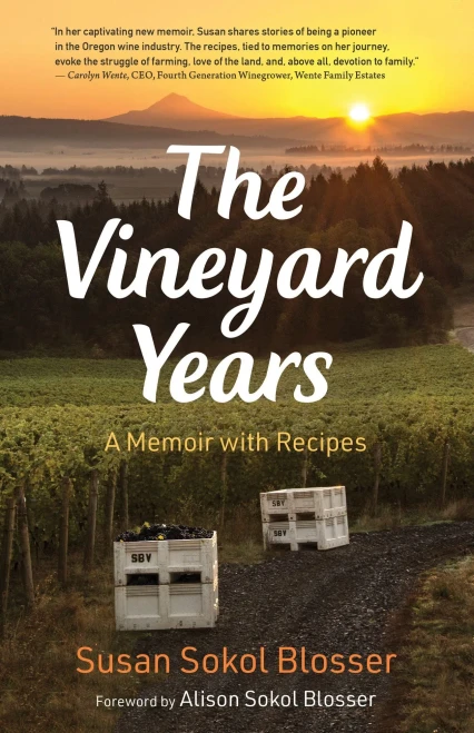 The Vineyard Years: A Memoir With Recipes