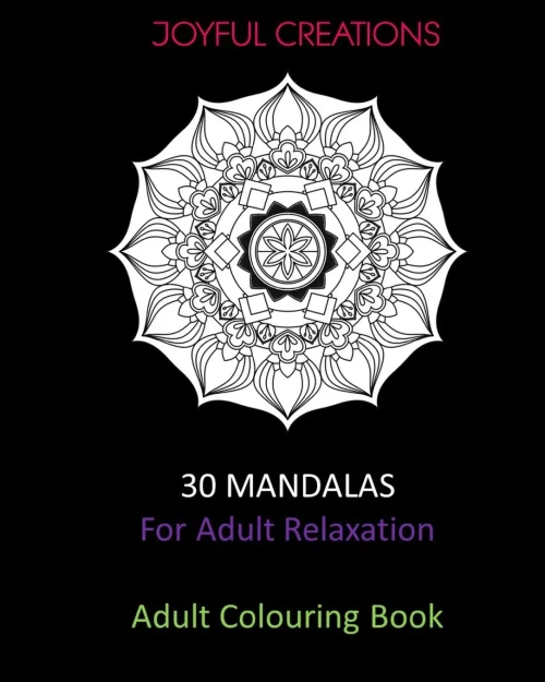 30 Mandalas For Adult Relaxation: Adult Colouring Book