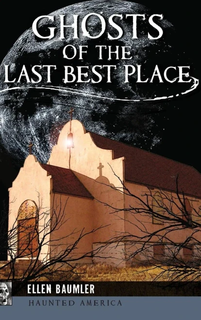 Ghosts Of The Last Best Place