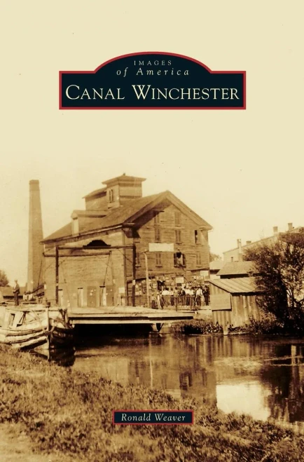 Canal Winchester (Images Of America (Arcadia Publishing))
