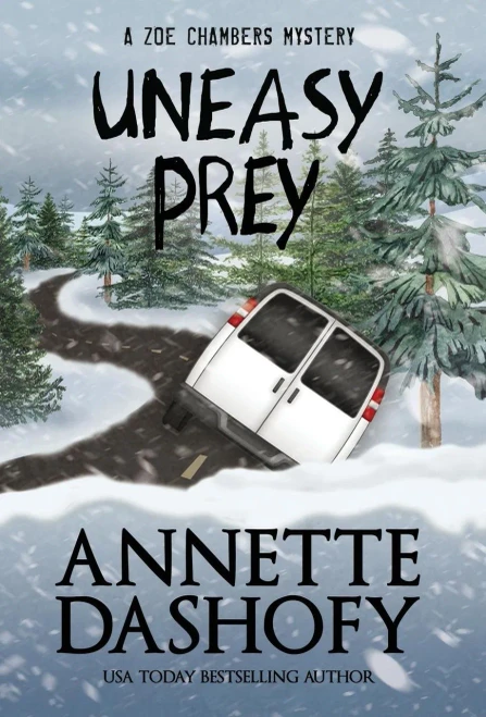 Uneasy Prey (Zoe Chambers Mystery)