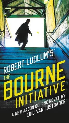 Robert Ludlum'S (Tm) The Bourne Initiative (Jason Bourne Series, 14)