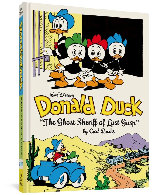 Walt Disney'S Donald Duck "The Ghost Sheriff Of Last Gasp": The Complete Carl Barks Disney Library Vol. 15 (The Complete Carl Barks Disney Library, 15)