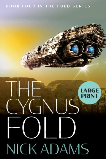 The Cygnus Fold: Large Print Edition (The Fold)