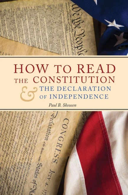 How To Read The Constitution And The Declaration Of Independence