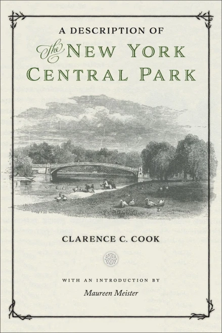 A Description Of The New York Central Park (Washington Mews Books, 2)