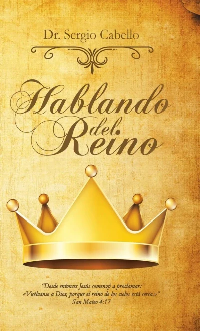 Hablando Del Reino (Spanish Edition)