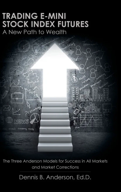 Trading E-Mini Stock Index Futures: A New Path To Wealth