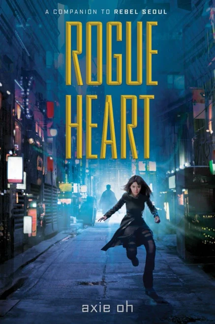 Rogue Heart (Rebel Seoul)