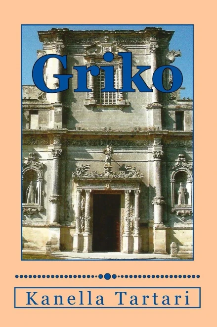 Griko: Grecia Salentina, Italia (Greek Edition)