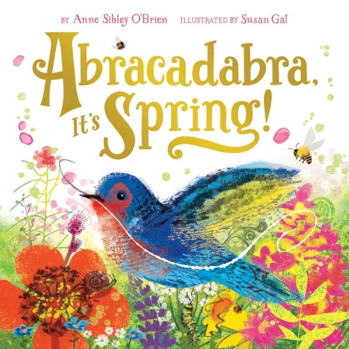 Abracadabra, It'S Spring! (Seasonal Magic)