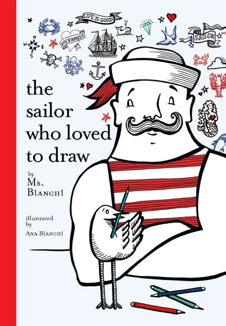 The Sailor Who Loved To Draw