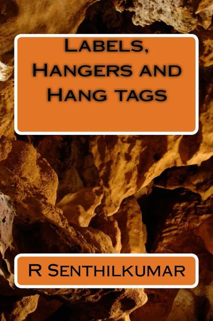 Labels, Hangers And Hang Tags