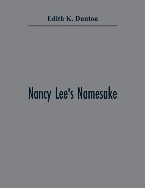 Nancy Lee'S Namesake