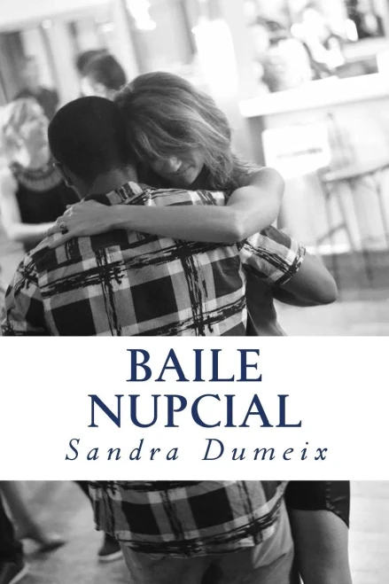 Baile Nupcial (Spanish Edition)