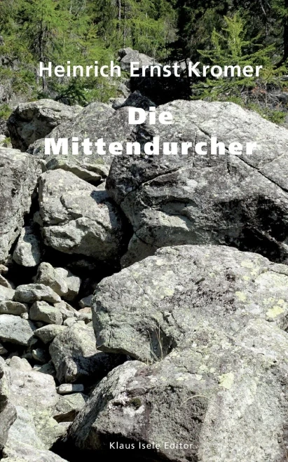 Die Mittendurcher: Skizzen und Novellen (German Edition)