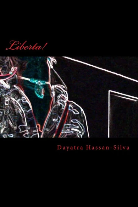 Liberta: A Book Of Poetry And Spoken Word Art