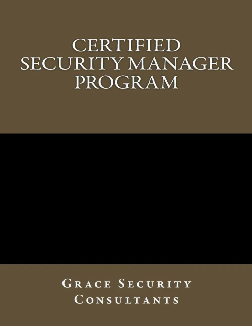 Certified Security Manager Training Program
