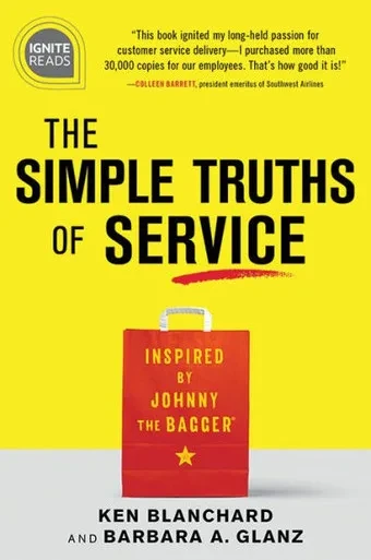 The Simple Truths Of Service: Inspired By Johnny The Bagger (Ignite Reads)